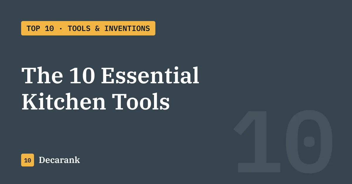 The 10 essential kitchen tools